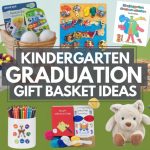 Kindergarten Graduation Gift Basket Ideas